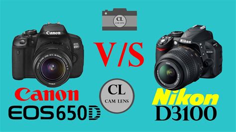 Nikon D3100 vs Canon EOS 650D + Canon EF-S 18-55mm Karşılaştırma